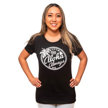 Load image into Gallery viewer, Maui Built Aloha Always Women&#39;s T-Shirt